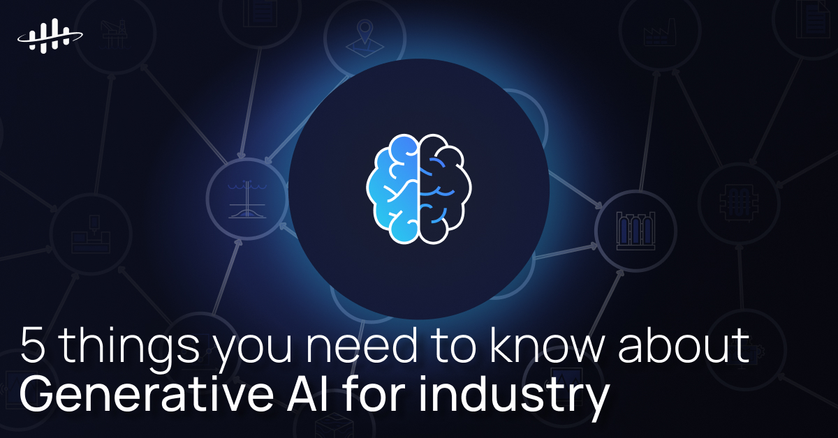 5 Things You Need To Know About Generative AI For Industry