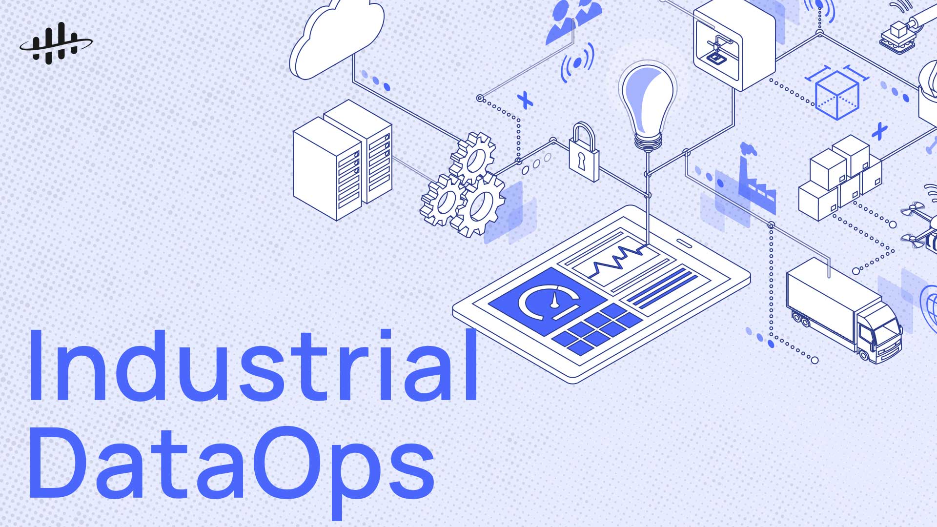 Thanks To Industrial DataOps, Asset-intensive Industries Are On The ...